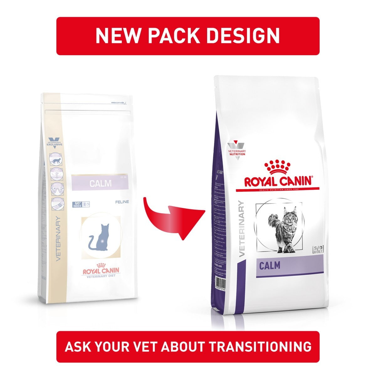 Two packages of Royal Canin Veterinary Diet Calm cat food with a red arrow and text about transitioning.