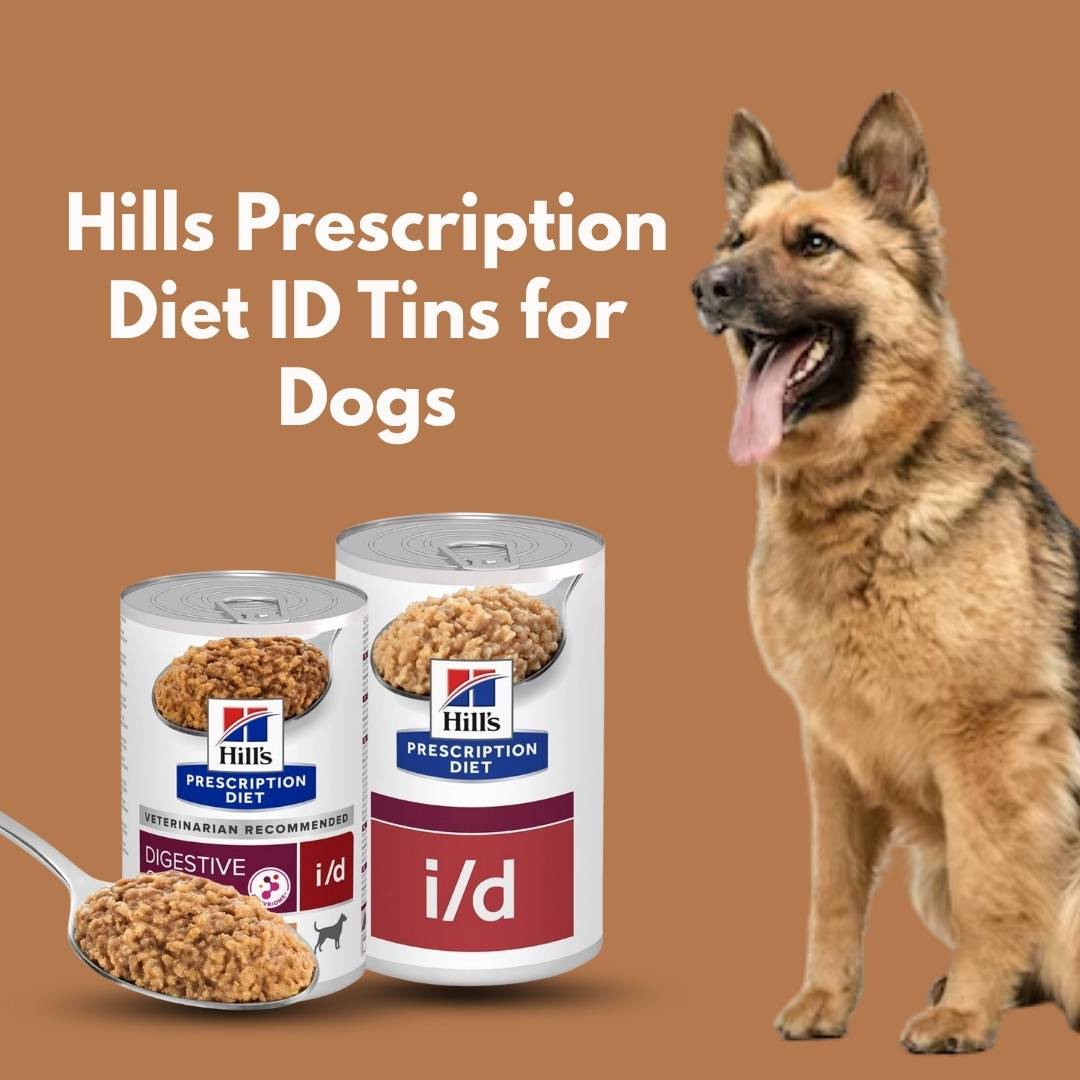 Hills Prescription Diet ID Tins for Dogs with a dog on a brown background